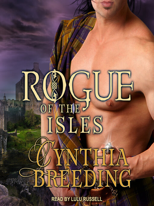Title details for Rogue of the Isles by Cynthia Breeding - Available
